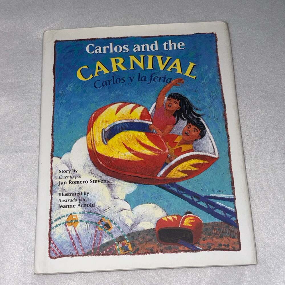 Carlos and the Carnival / Carlos y la feria Bilingual Hardcover by Jan Romero St